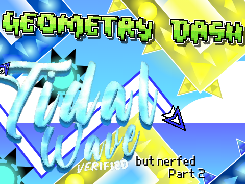 GD Geometry dash Tidal Wave Part 2