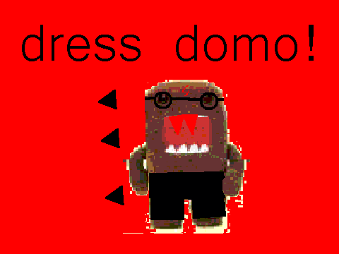 dress domo!