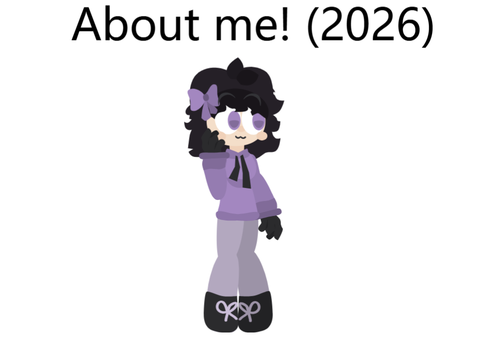 About me! (2026)