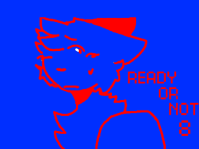 READY OR NOT - 8