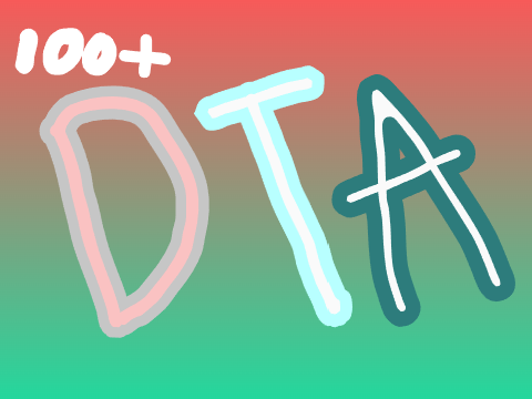 100+ DTA TYSM