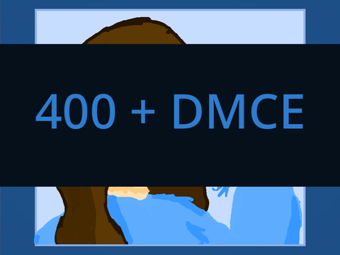 400 Follower DMCE
