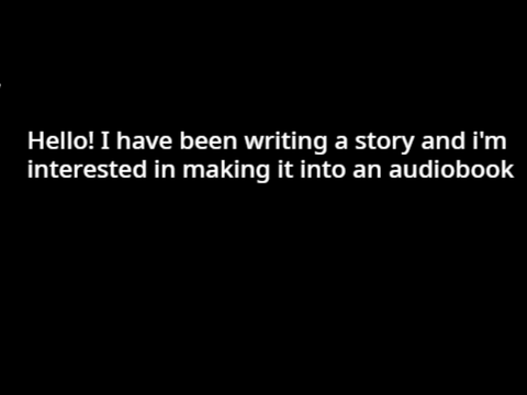 Story Voice Acting Auditions