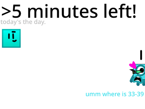 >5 MINUTES LEFT