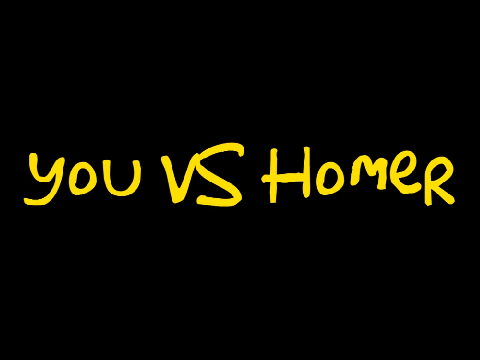 You vs homer basics in behavior 