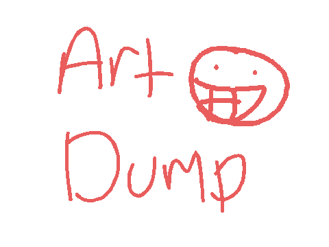 smol art dump + DMC Entry