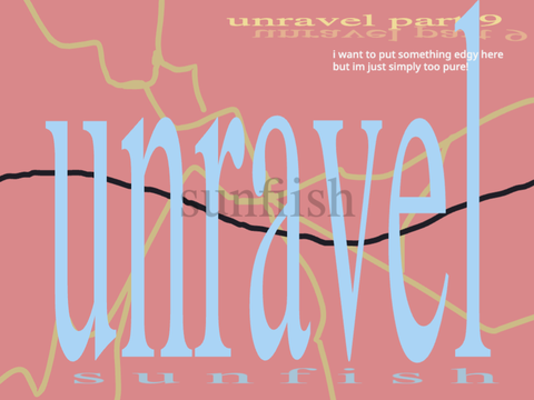 [TW] unravel 9