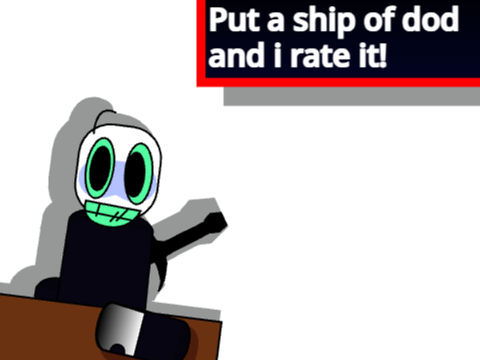 Put a ship of dod! 