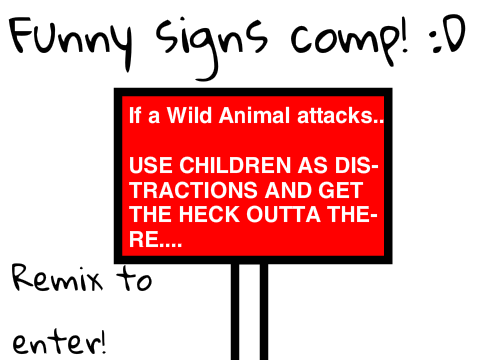 Funny signs comp! :D entry
