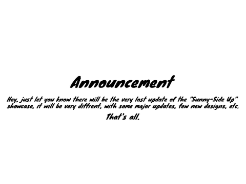 Another lame ol' announcement.