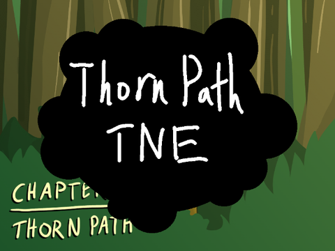 Thorn Path Ch 1 TNE