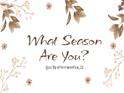 What Season Are You? A Personality Quiz