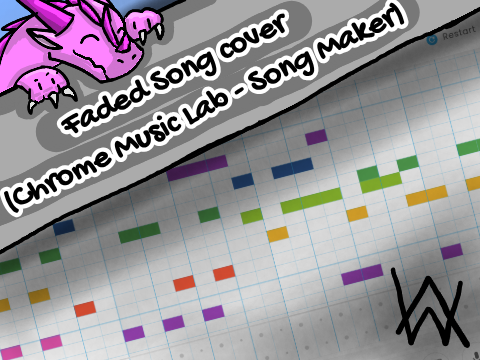 Faded Song cover (Chrome Music Lab - Song Maker)