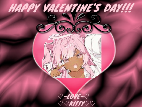 HAPPY VALENTINE'S DAY!!!!!
