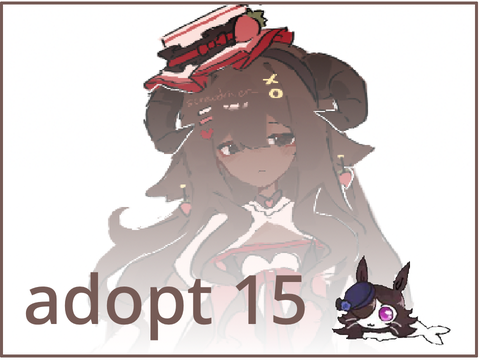 (closed) adopt 15 
