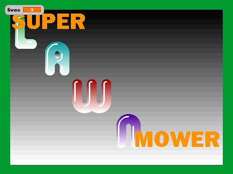 Super Lawn Mower