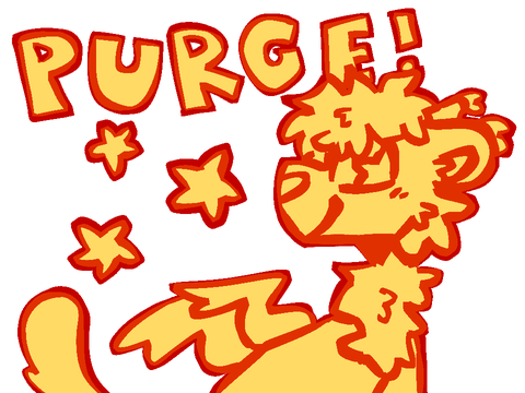☆ HUGE PURGE ☆