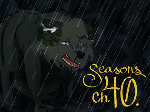 ⇠ TN Entry || Seasons Chapter 40 ⇢