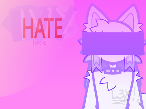 HATE LOVE