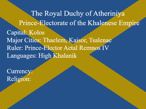 The Royal Duchy of Atheriniya