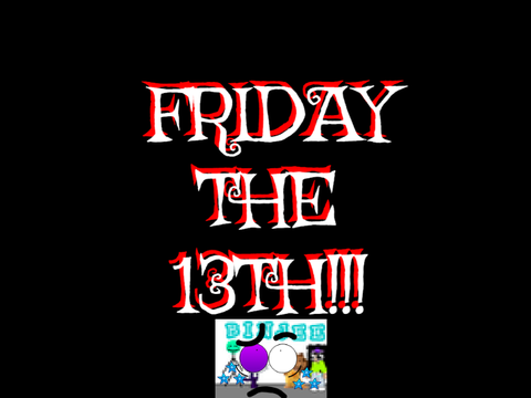 Oh no, It's Friday the 13th...