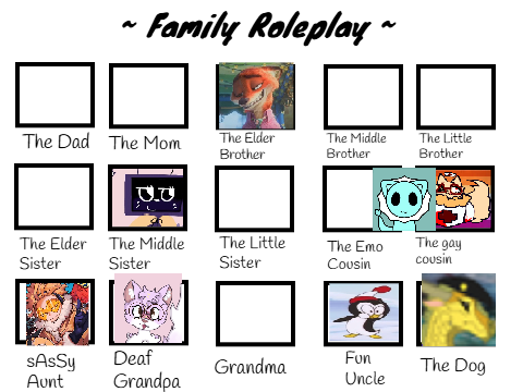 ~[] FAM. RP >:D []~ remix remix remix remix remix remix