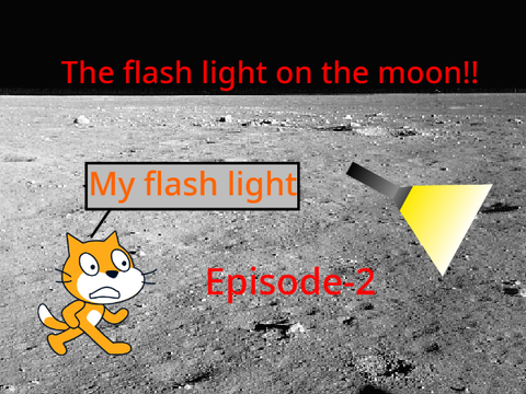  The flash light on the moon!!! (Episode-2)