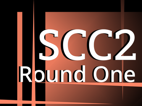 SCC2: Round One