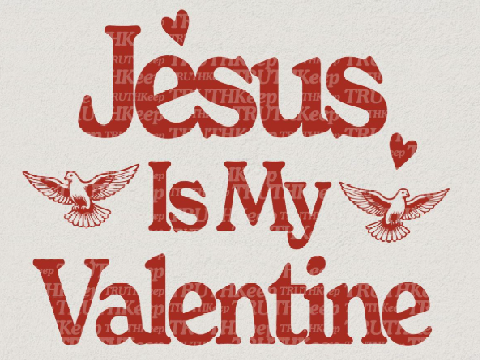 Feelin' single? Jesus loves you!