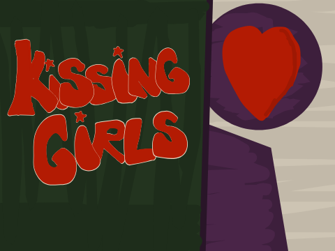 Kissing Girls [*]