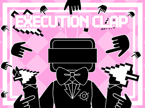 EXECUTION CLAP