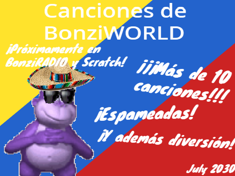 BonziWORLD songs Trailer but it's South American
