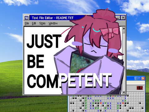 (Archive) Just be Competent
