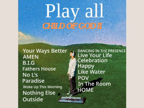 Child Of God II (Reposted)