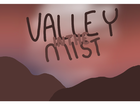 Valley in the mist chapter 1