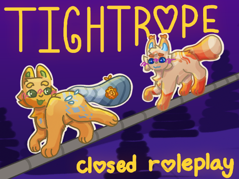 tightrope | srp + crp <3