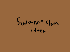 Swampclan Litter