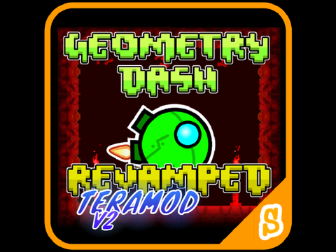 Geometry Dash Revamped Teramod V2.0.2
