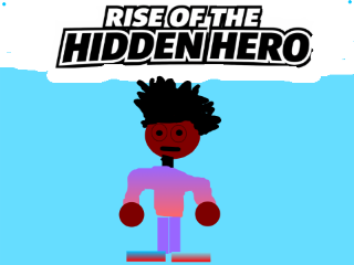 Rise of the Hidden Hero. Ep1 comming soon