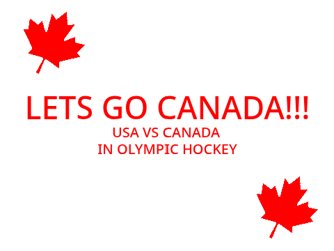 LETS GO CANADA!!