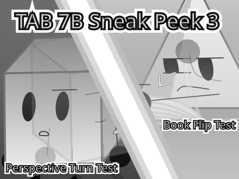 TAB 7B Sneak Peek #3! + Perspective Turn Test + Book Flip Test