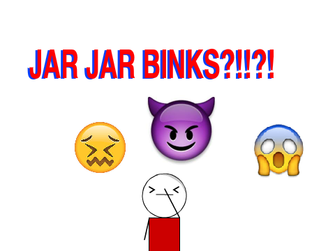 Jar Jar Binks?!