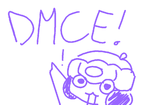 Dmce! :3