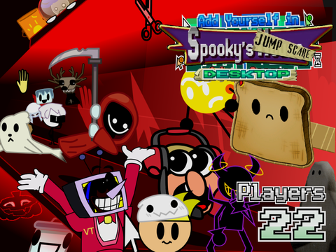 AY in Spooky's Jump scare Desktop [ Remix 7 | 22 Players ]  remix