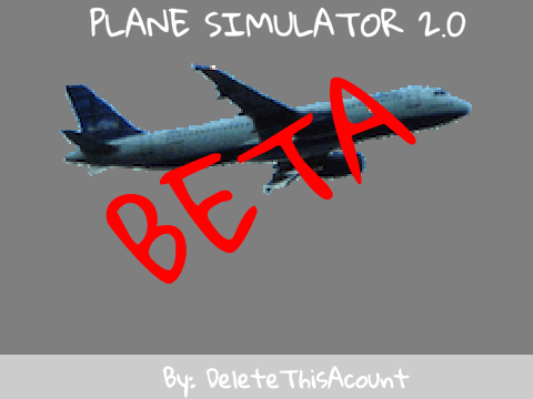 Plane Simulator 2.0 BETA