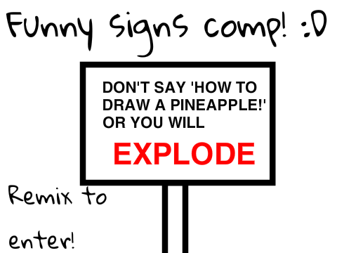 Funny signs comp! :D remix