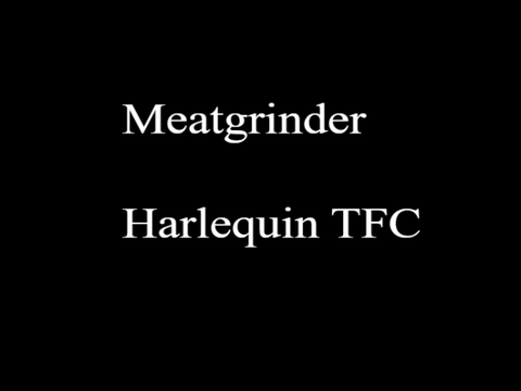 [ MEATGRINDER . MEME ] Harlequin TFC