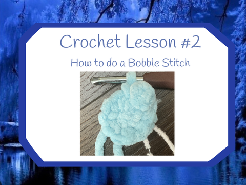 Crochet Lesson #2 Blue Group
