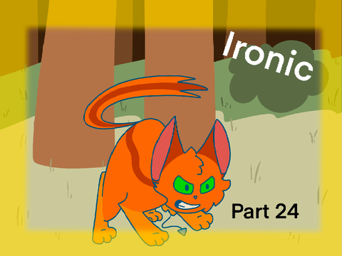 Ironic - part 24