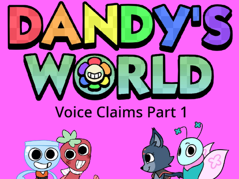 Dandy's World VCs: Part one